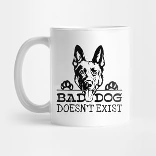 Bad Dog Doesn't Exist German Shepherd Mug